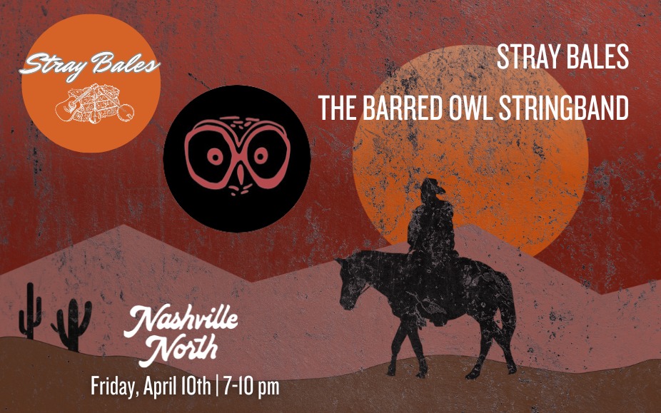 Stray Bales w/ The Barred Owl String Band event photo