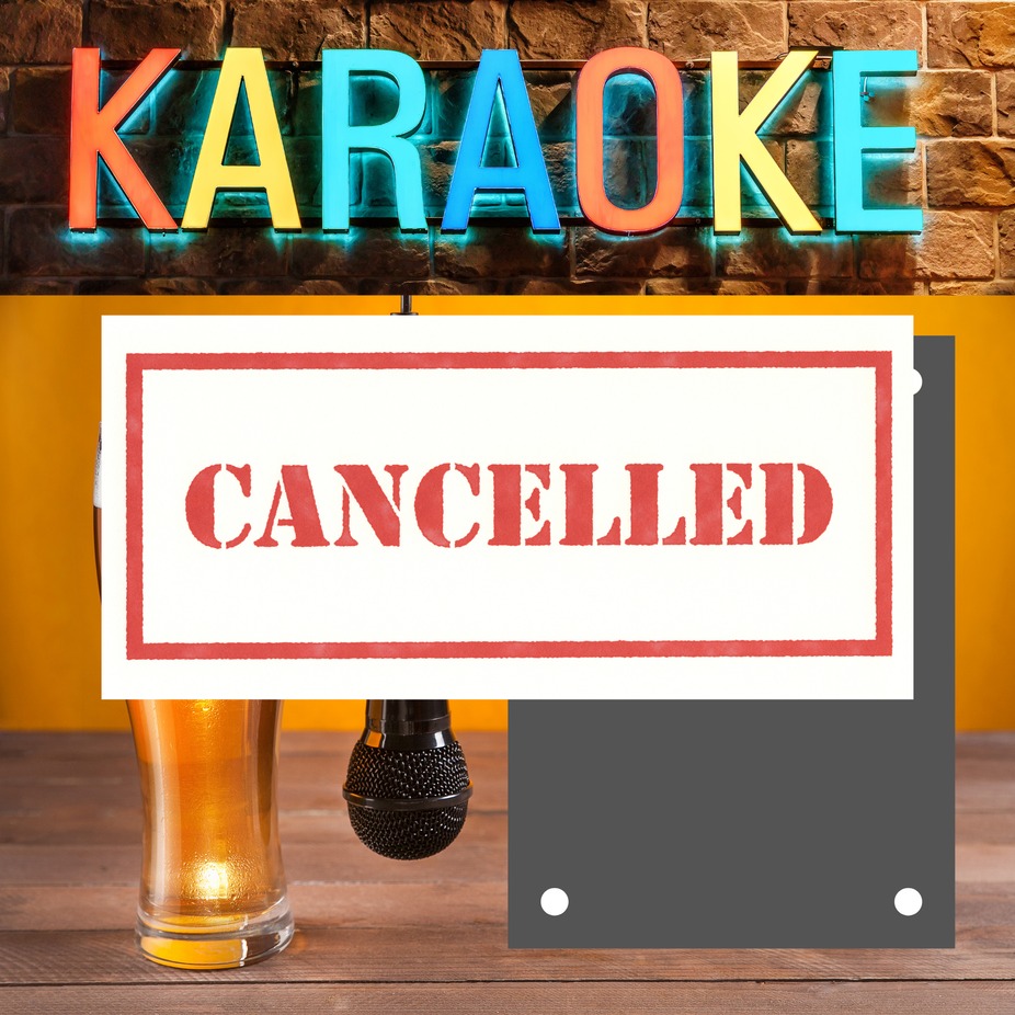 Karaoke cancelled event photo