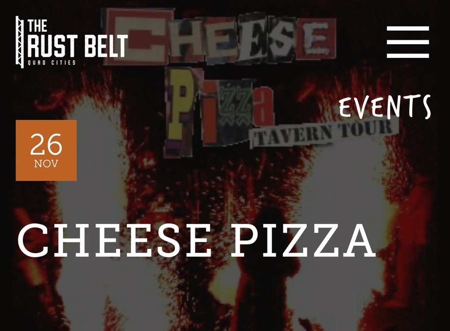 Cheese Pizza at the Rustbelt event photo
