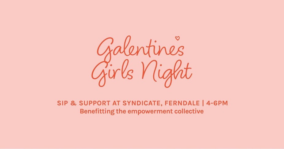 GALENTINES GIRLS NIGHT HAPPY HOUR event photo