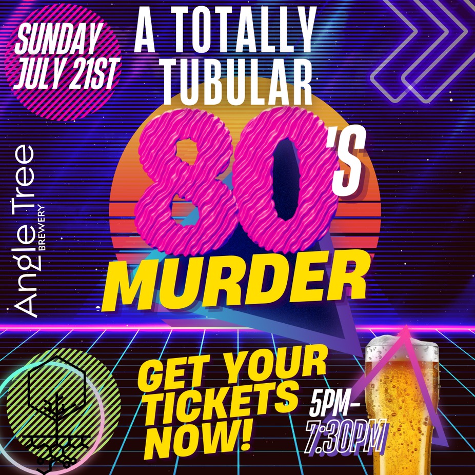 Totally Tubular 80's Murder event photo