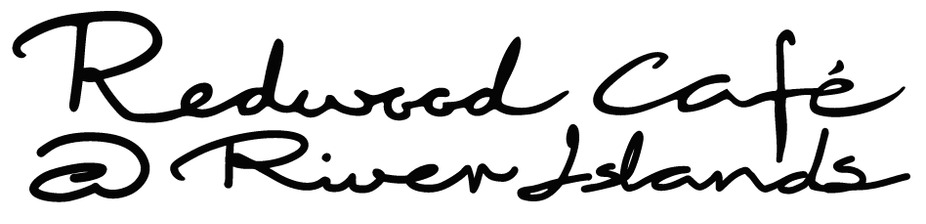 Redwood Cafe at River Islands