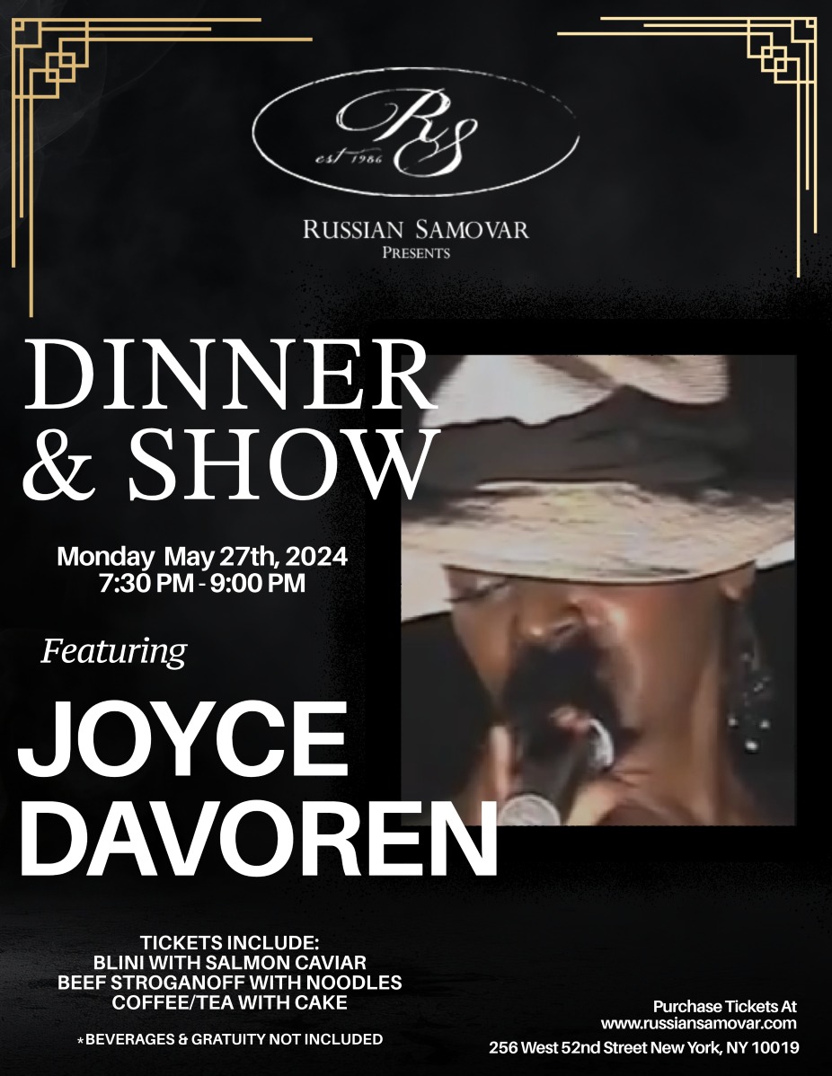 Russian Samovar Presents Dinner & Show Featuring JOYCE DAVOREN event photo