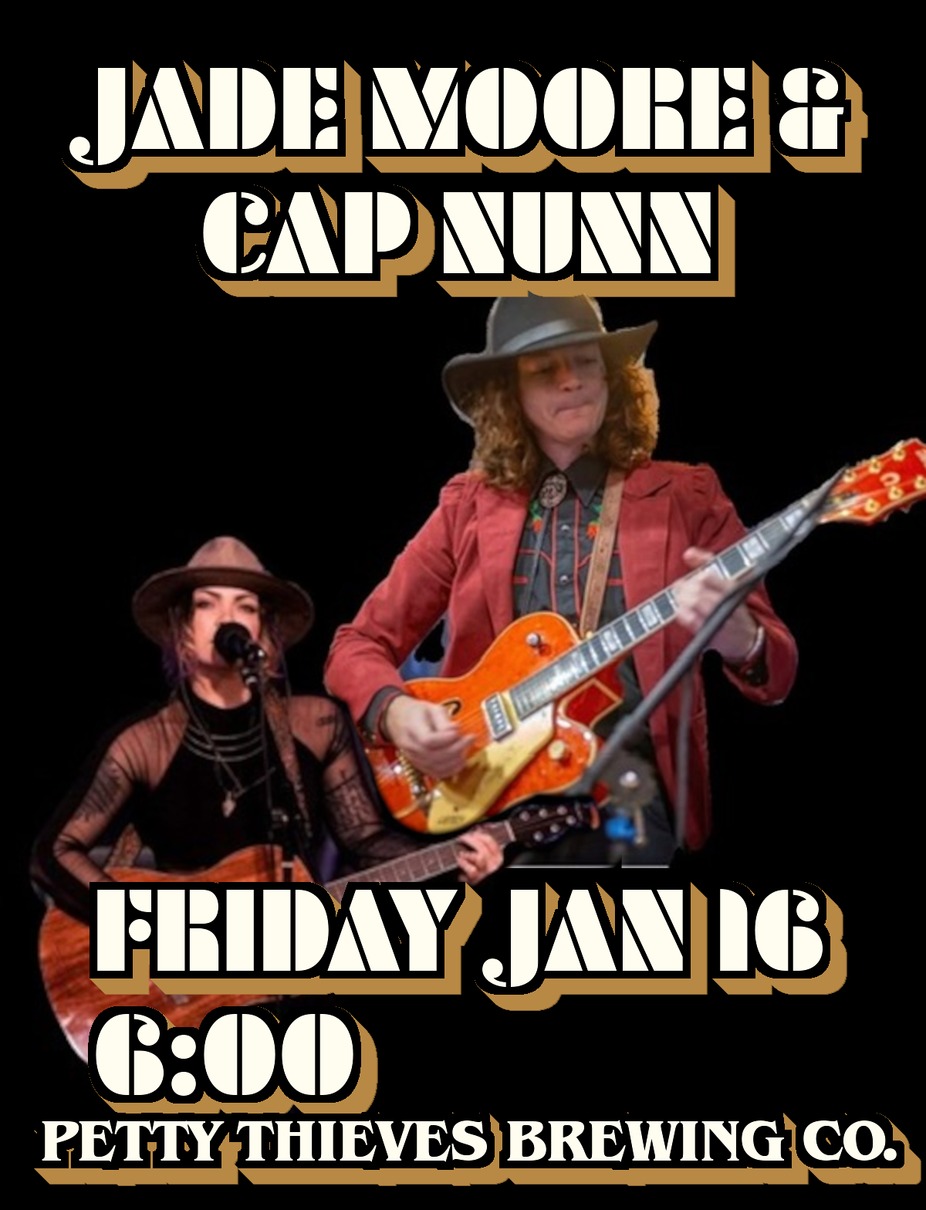 LIVE MUSIC-Jade Moore & Cap Nunn event photo