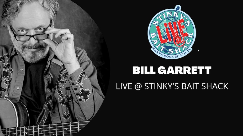 Bill Garrett Live @ Stinky's Bait Shack event photo