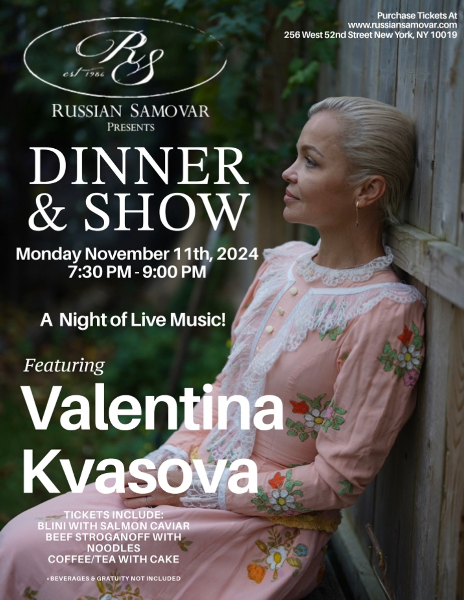 Dinner & Show Presents Valentina Kvasova event photo