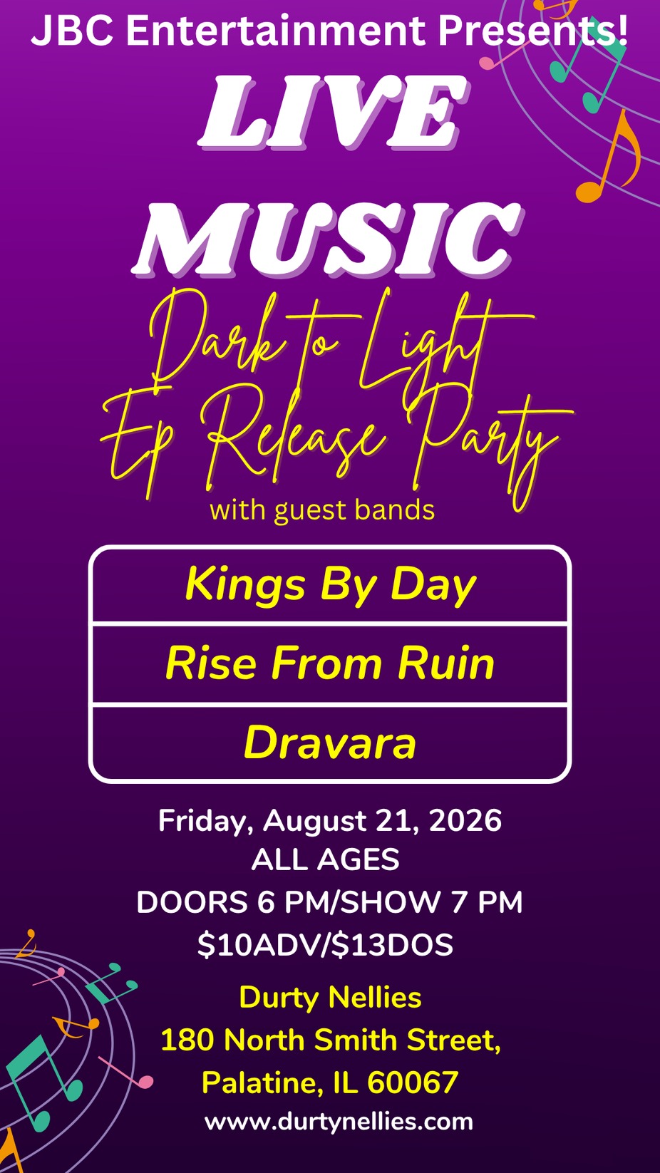 JBC Entertainment Presents Friday Night Live with Dark to Light, Kings by Day, Rise from Ruin and Dravara event photo