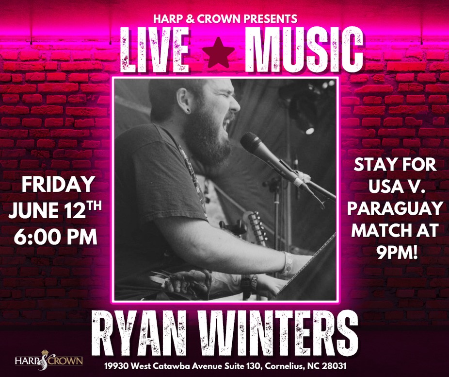 Ryan Winters - Live Music at Harp & Crown! event photo