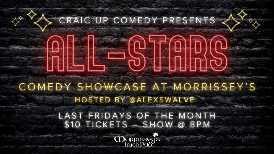 Morrissey's ALL-STARS COMEDY SHOWCASE event photo