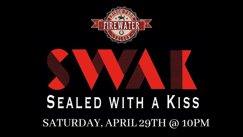 Live Music - SWAK- Sealed With A Kiss event photo