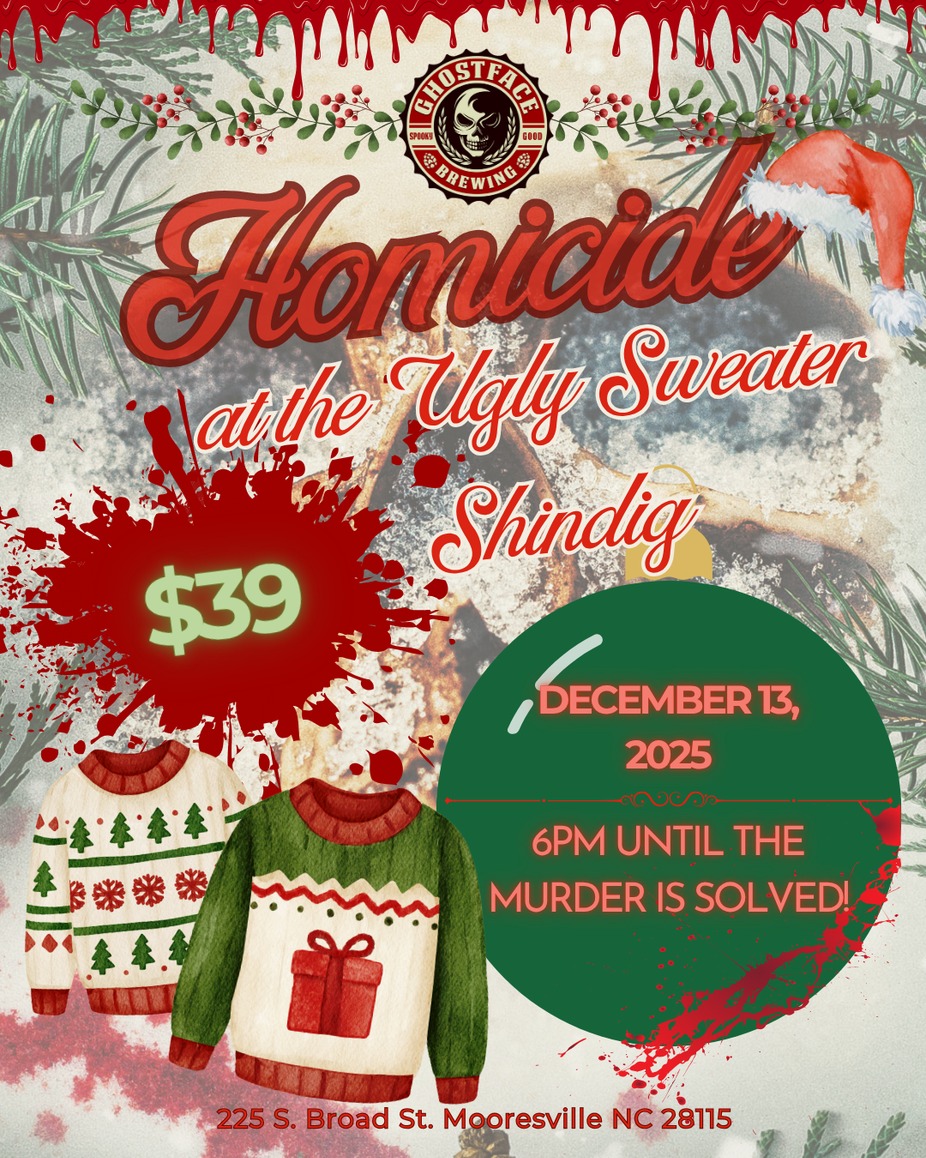 Homicide at the Ugly Sweater Shindig event photo