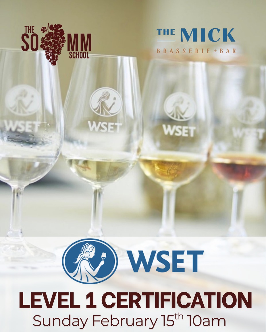 WSET Level 1 Certification – The Somm School at The Mick Brasserie event