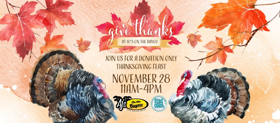 Free Thanksgiving Meal at AJ's on the Bayou! event photo