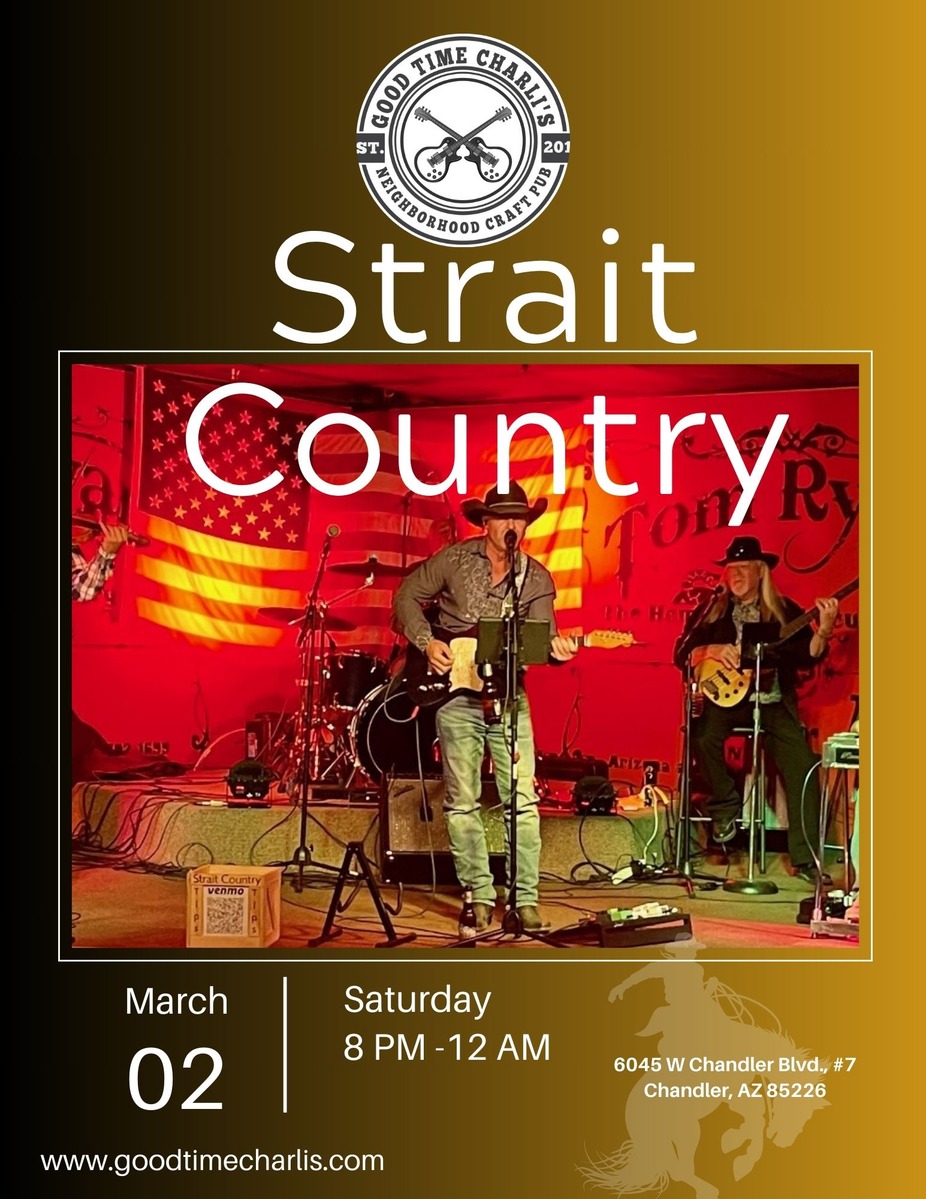Strait Country at GTC Saturday Night! event photo