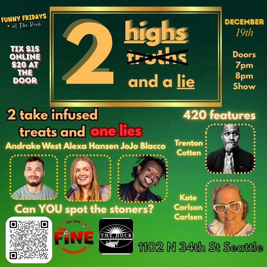High or Lie? The 420 Infused Gameshow! event photo