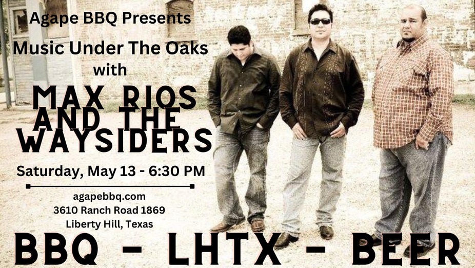 Music Under The Oaks with Max Rios And The Waysiders event photo