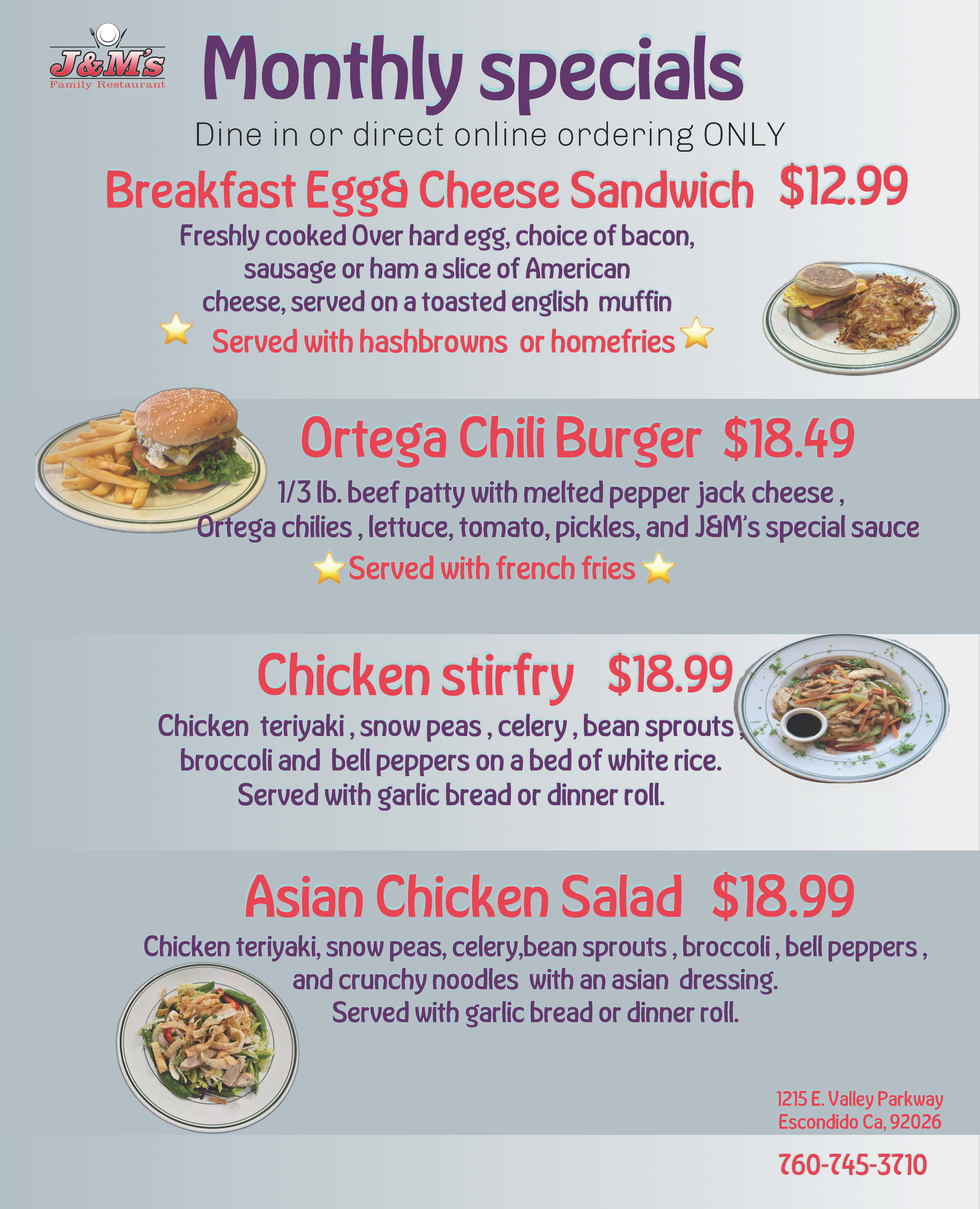 January Monthly Specials_Breakfast Egg & Cheese Sand, Ortega Chili Burger, Chicken Stirfry or Asian Chicken Salad
