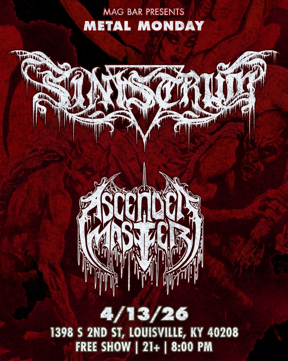 Mag Bar Metal Monday presents - Sinistrum and Ascended Master event photo