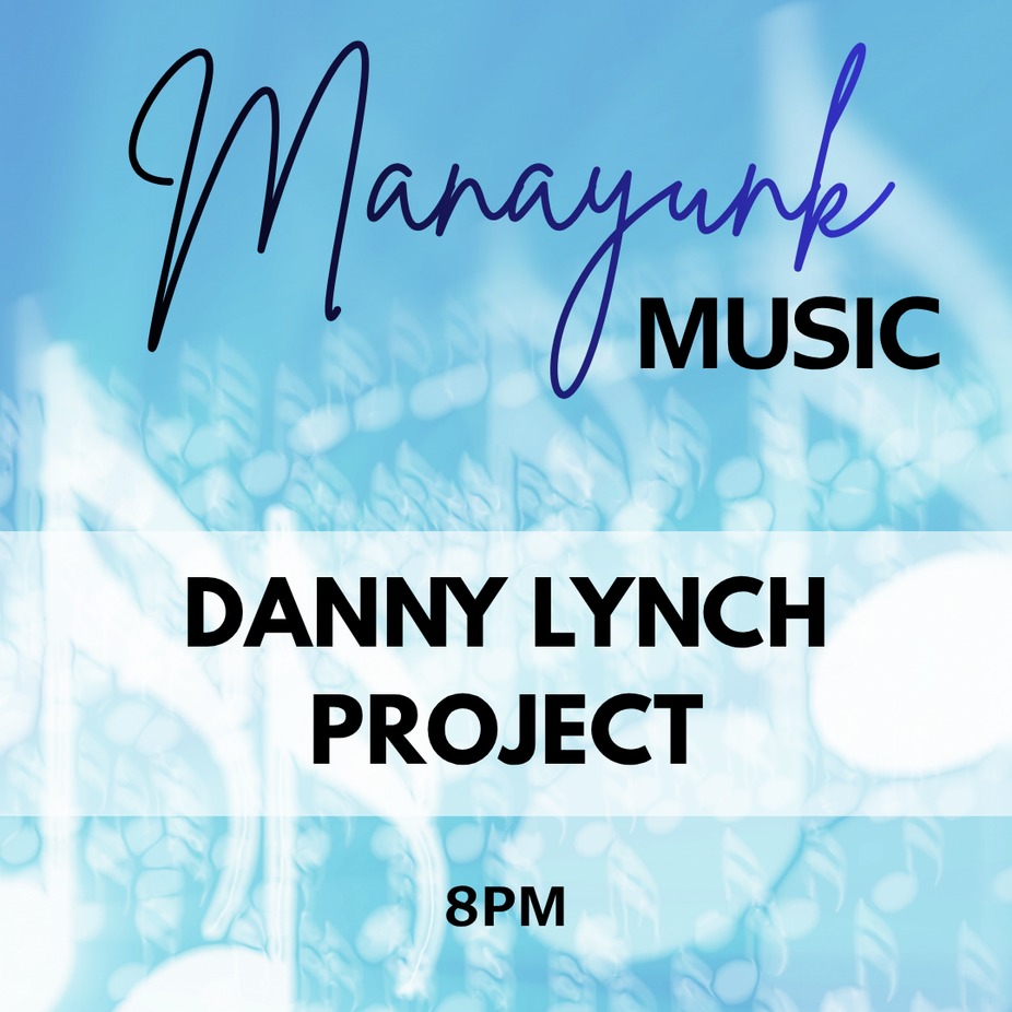 DANNY LYNCH PROJECT event photo