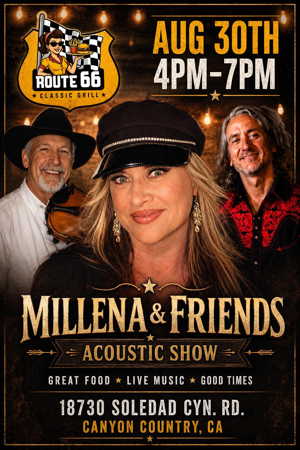 Sunday August 30th at 4pm it's a live music performance by Millena and Frieds at Route 66 Classic Grill