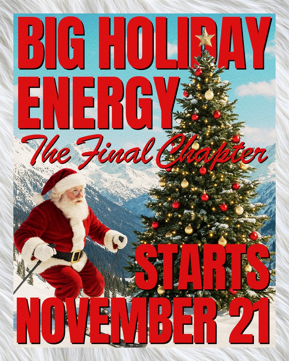 Big Holiday Energy: The Final Chapter event photo