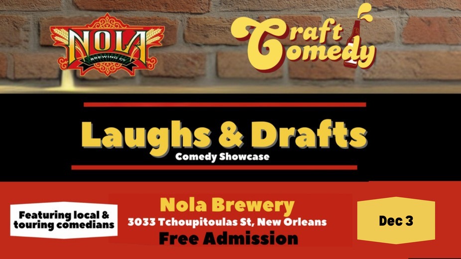 FREE LIVE COMEDY: Craft Comedy & NOLA Brewing present Laughs & Drafts event photo
