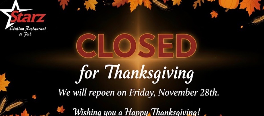 Thanksgiving - We are closed. Back of Friday event photo