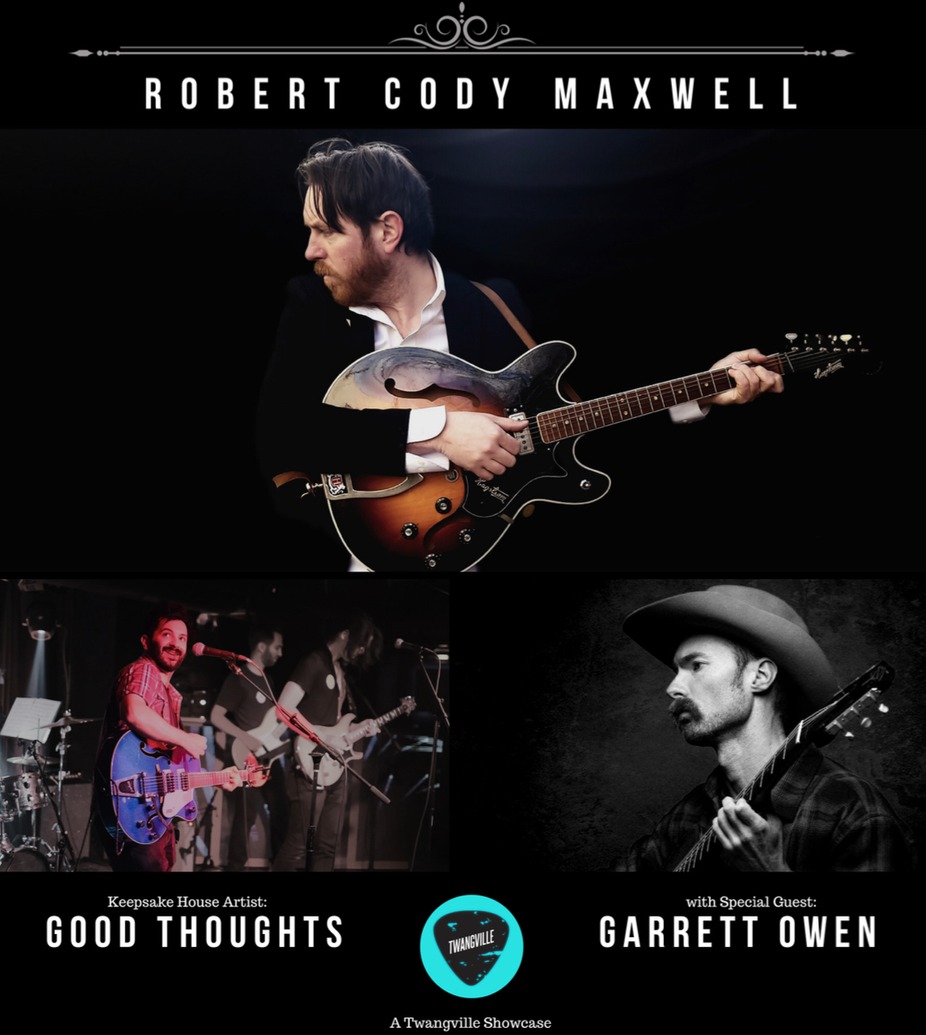 Robert Cody Maxwell / Good Thoughts / Garrett Owen event photo
