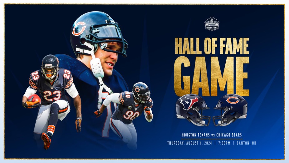 2024 NFL HALL OF GAME CHICAGO BEARS Vs HOUSTON TEXANS event photo