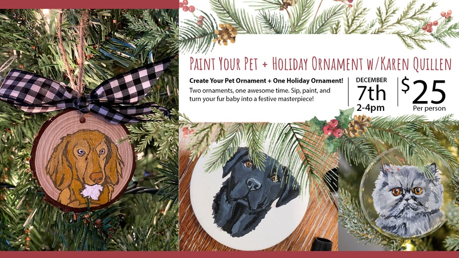 Paint Your Pet + Holiday Ornament w/Karen Quillen event photo
