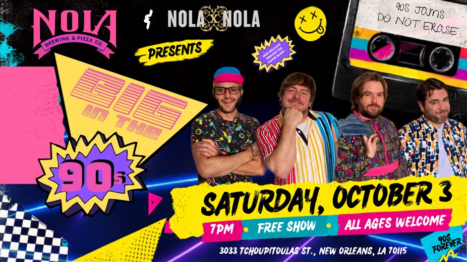 FREE LIVE MUSIC:  NOLAxNOLA and NOLA Brewing presents Big In The 90s event photo