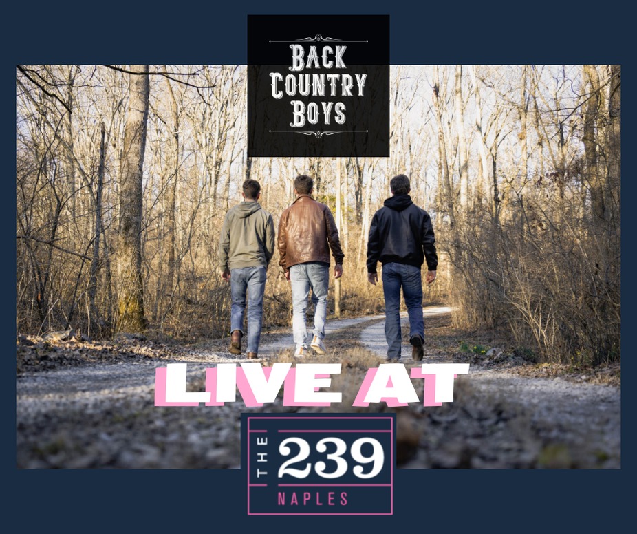 Back Country Boys Live @ The 239 Naples event photo