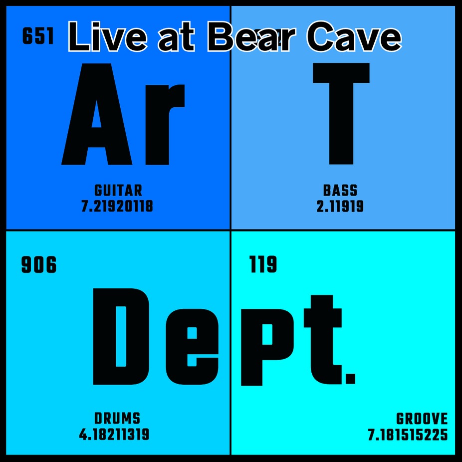 Live at Bear Cave - Art Dept. event photo