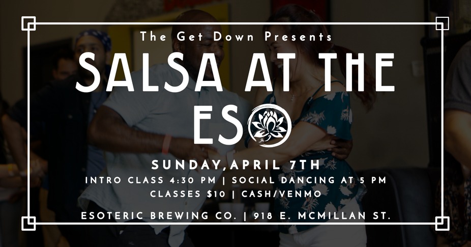 The Get Down Presents: Salsa at the Eso event photo