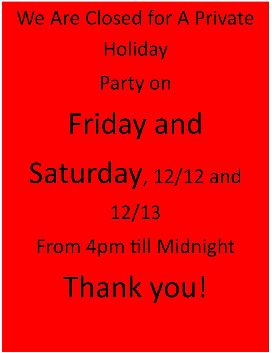 We will be closed on 12 and 13 event photo