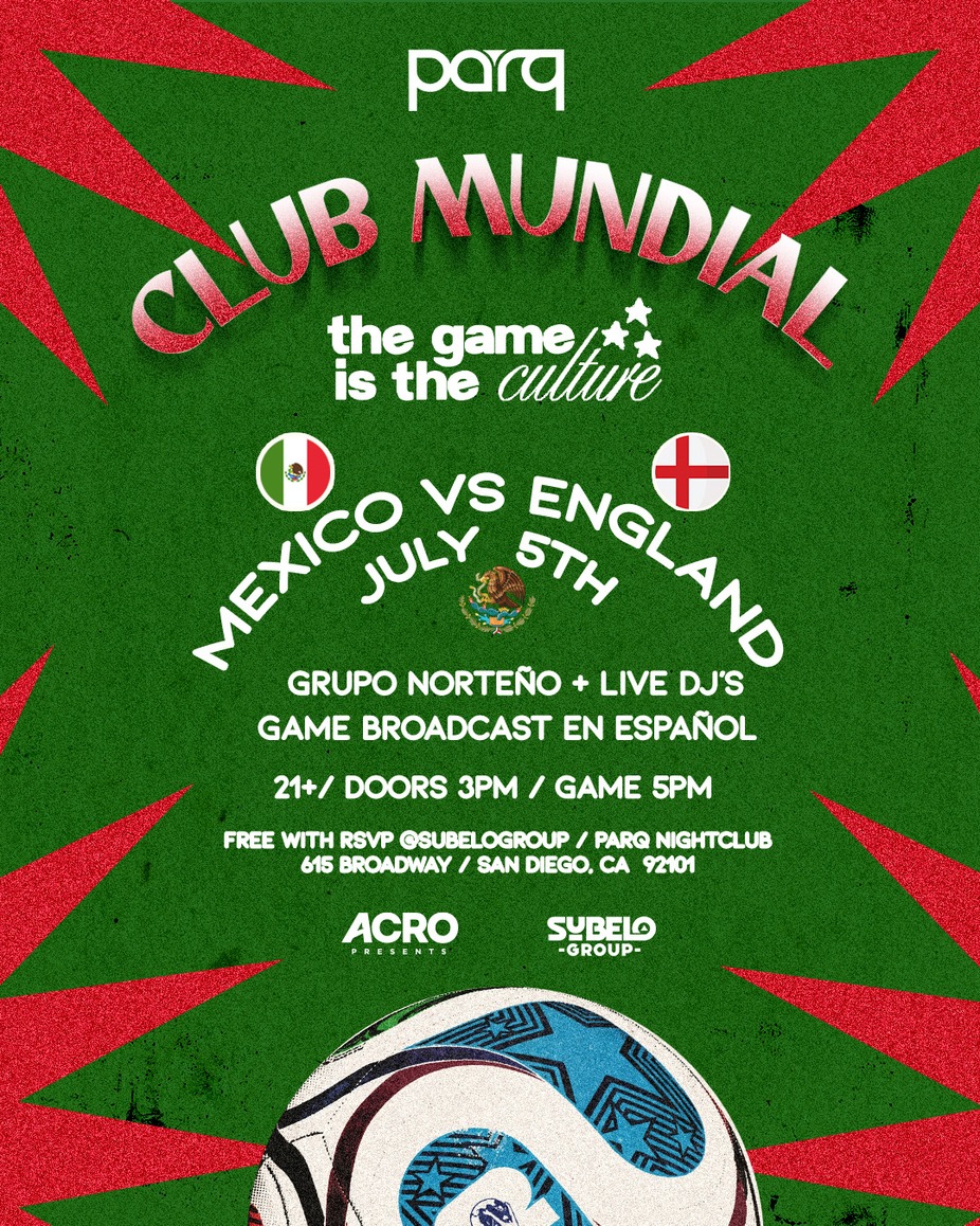 Mexico vs England Watch Party - Club Mundial event photo