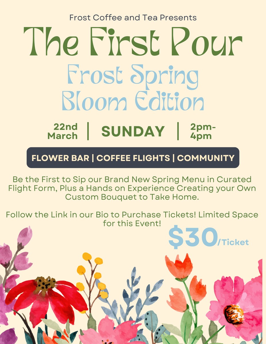 The First Pour: Frost Spring Bloom Edition event photo