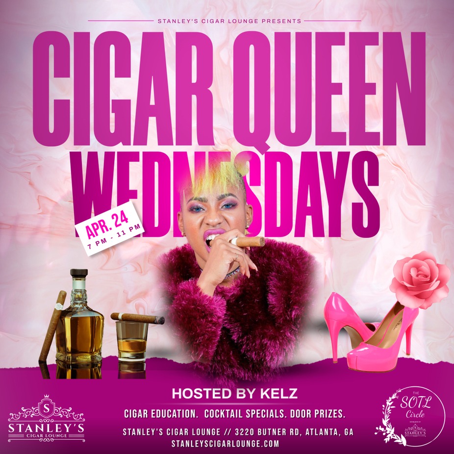 Cigar Queen Wednesdays Hosted By Kelz event photo