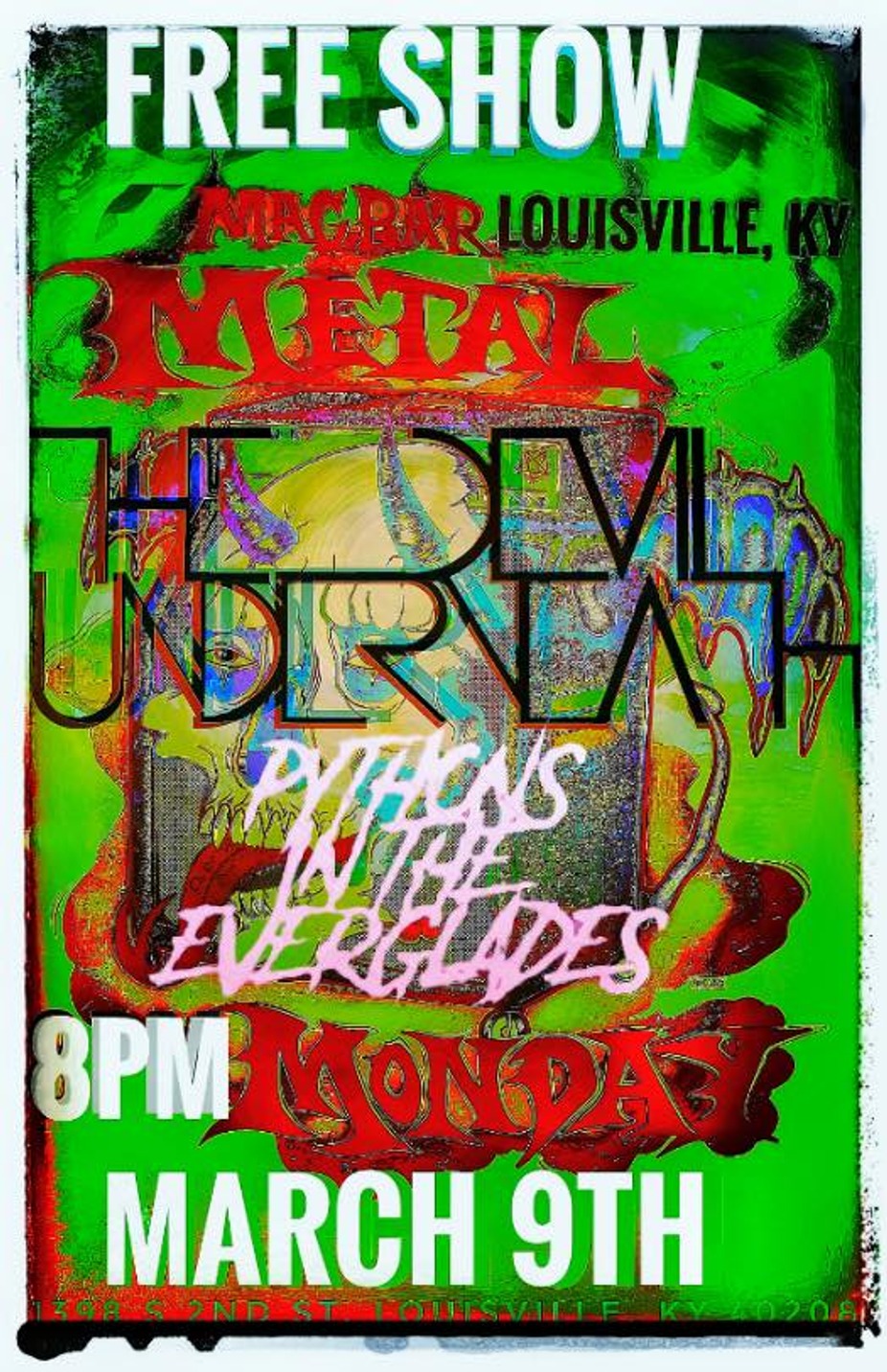 Mag Bar Metal Monday - The Devil Underneath  and Pythons in the Everglades at Mag Bar ! event photo