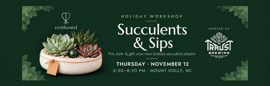 Holiday Succulents & Sips with Rootbound event photo