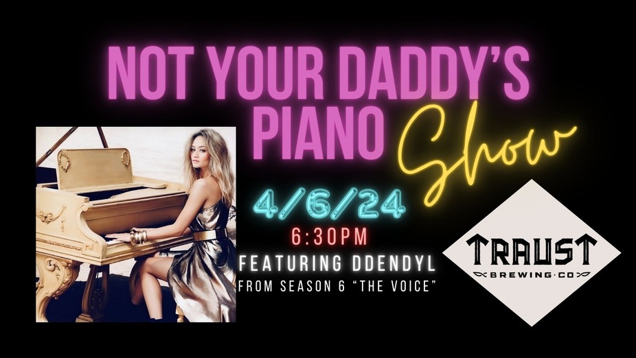 Not Your Daddy's Piano Show event photo