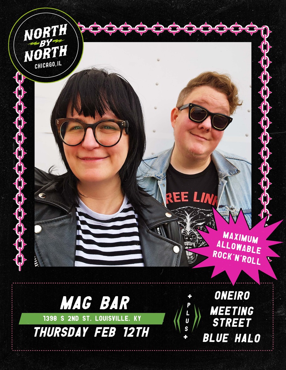 North by North with Oneiro, Meeting Street and Blue Halo at Mag Bar! event photo