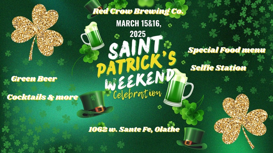 St. Patrick's Day Weekend! event photo