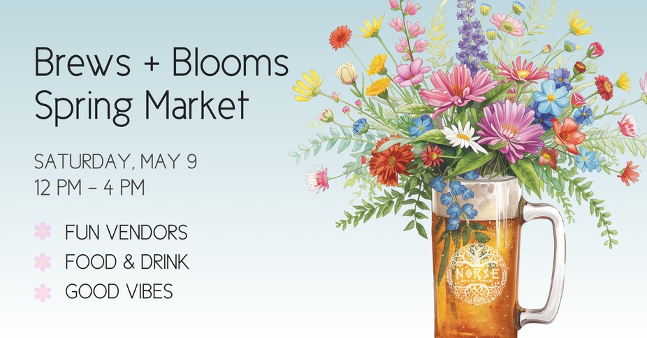 Brews + Blooms Spring Market event photo