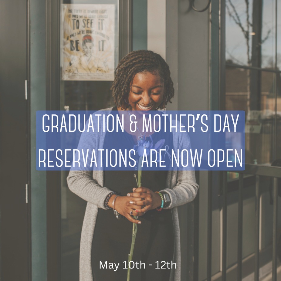 Mother's Day & Graduation Weekend! event photo