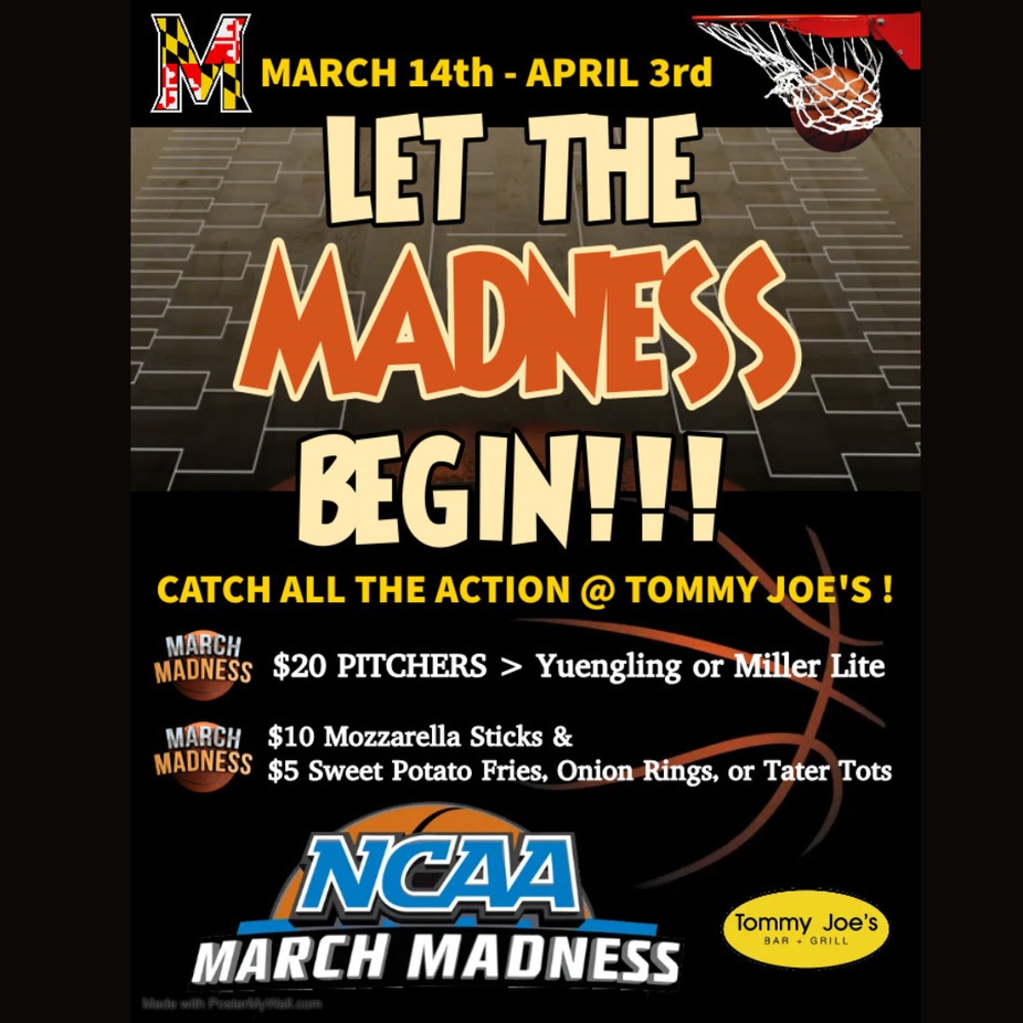 MARCH MADNESS @ TOMMY JOE’S BETHESDA MARCH 14TH – APRIL 3RD!!!!! event photo
