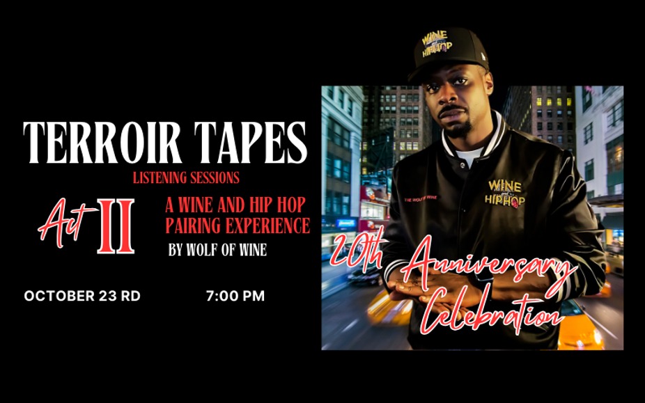 The Wine and Hip Hop Terroir Tapes Listening Sessions event photo