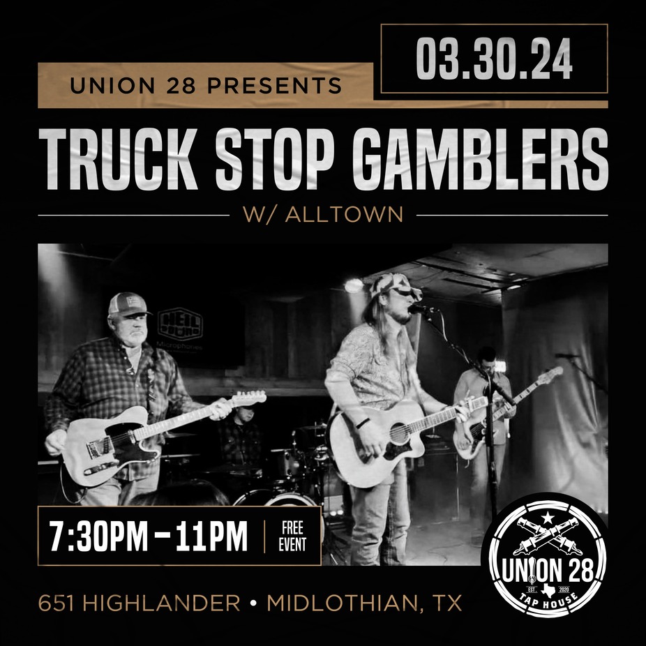 Truck Stop Gamblers w/ AllTown event photo
