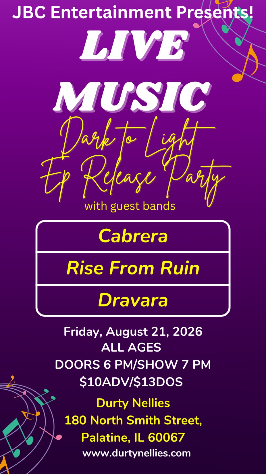JBC Entertainment Presents Friday Night Live with Dark to Light, Cabrera, Rise from Ruin and Dravara event photo