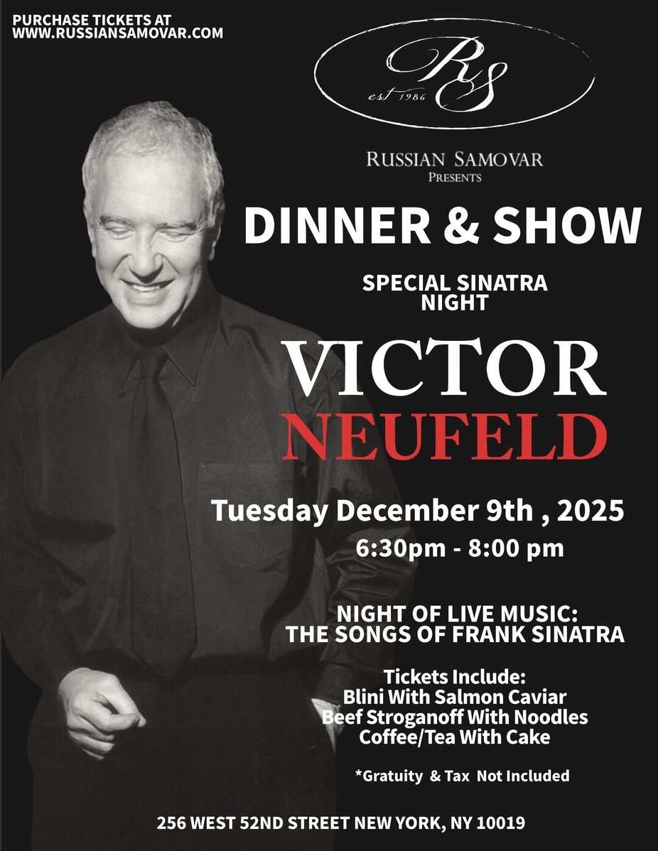 RUSSIAN SAMOVAR PRESENTS VICTOR NEUFELD event photo